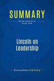 Summary: Lincoln on Leadership (eBook, ePUB)