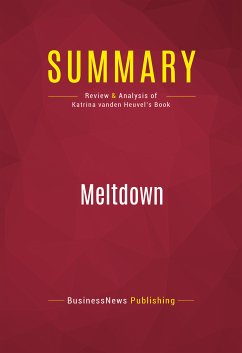 Summary: Meltdown (eBook, ePUB) - Businessnews Publishing