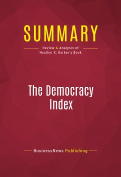 Summary: The Democracy Index (eBook, ePUB) - BusinessNews Publishing