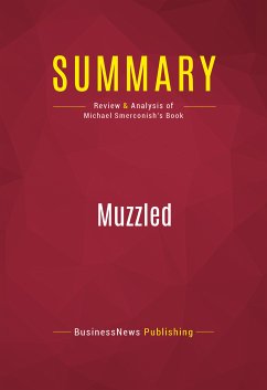 Summary: Muzzled (eBook, ePUB) - BusinessNews Publishing