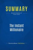 Summary: The Instant Millionaire (eBook, ePUB)