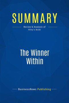 Summary: The Winner Within (eBook, ePUB) - BusinessNews Publishing