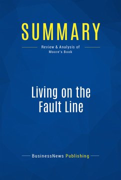 Summary: Living on the Fault Line (eBook, ePUB) - BusinessNews Publishing