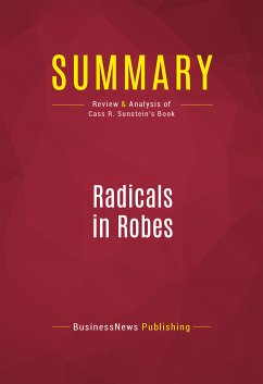 Summary: Radicals in Robes (eBook, ePUB) - BusinessNews Publishing