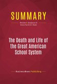 Summary: The Death and Life of the Great American School System (eBook, ePUB)