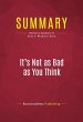 Summary: It's Not as Bad as You Think... - Bild 1