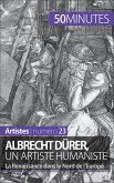 Albrecht Dürer, un artiste humaniste (eBook, ePUB)