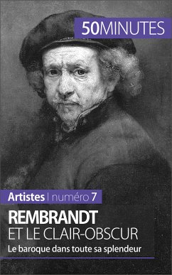 Rembrandt et le clair-obscur (eBook, ePUB) - Muller, Céline; 50minutes