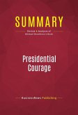 Summary: Presidential Courage (eBook, ePUB)