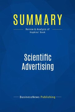 Summary: Scientific Advertising (eBook, ePUB) - Businessnews Publishing
