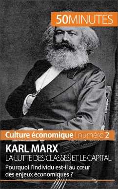 Karl Marx, la lutte des classes et le capital (eBook, ePUB) - Verboomen, Gabriel; 50minutes