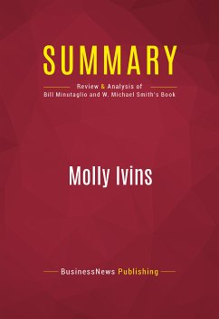 Summary: Molly Ivins (eBook, ePUB) - Businessnews Publishing