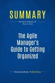 Summary: The Agile Manager's Guide to Getting Organized (eBook, ePUB)