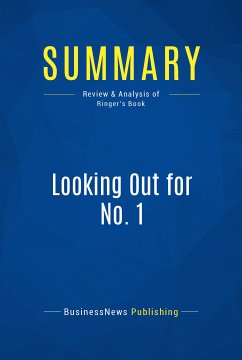 Summary: Looking Out for No. 1 (eBook, ePUB) - BusinessNews Publishing