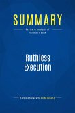 Summary: Ruthless Execution (eBook, ePUB)