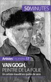 Van Gogh, peintre de la folie (eBook, ePUB)