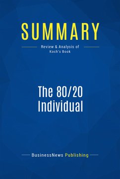 Summary: The 80/20 Individual (eBook, ePUB) - BusinessNews Publishing