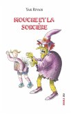 Mouche et la sorcière (eBook, ePUB)