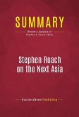 Summary: Stephen Roach on the Next Asia (eBook, ePUB)