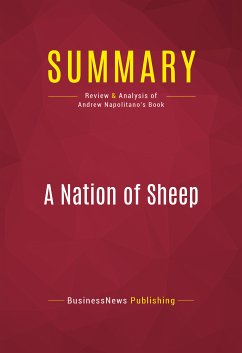 Summary: A Nation of Sheep (eBook, ePUB) - BusinessNews Publishing