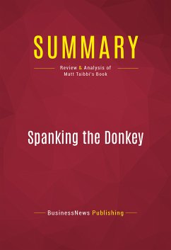 Summary: Spanking the Donkey (eBook, ePUB) - BusinessNews Publishing