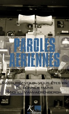 Rassurez-vous, vous êtes en de bonnes mains (eBook, ePUB) - Vanvaerenbergh, Michel