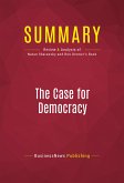 Summary: The Case for Democracy (eBook, ePUB)