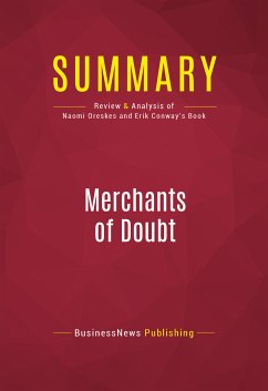 Summary: Merchants of Doubt (eBook, ePUB) - Businessnews Publishing