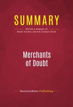 Summary: Merchants of Doubt (eBook, ePUB) - BusinessNews Publishing