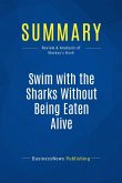 Summary: Swim with the Sharks Without Being Eaten Alive (eBook, ePUB)