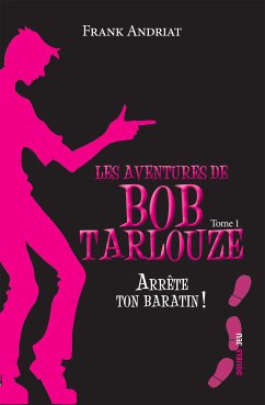 Arrête ton baratin ! (eBook, ePUB) - Andriat, Frank