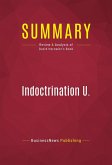 Summary: Indoctrination U. (eBook, ePUB)