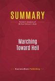 Summary: Marching Toward Hell (eBook, ePUB)