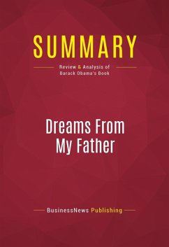 Summary: Dreams From My Father (eBook, ePUB) - Businessnews Publishing