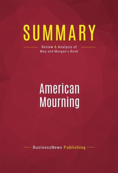 Summary: American Mourning (eBook, ePUB)