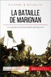 La bataille de Marignan (eBook, ePUB) - Bild 1
