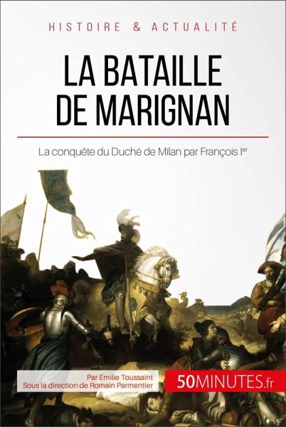 La bataille de Marignan (eBook, ePUB) La bataille de Marignan (eBook, ePUB)