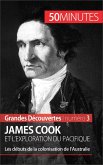 James Cook et l'exploration du Pacifique (eBook, ePUB)