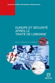 Europe et sécurité après le Traité de Lisbonne (eBook, ePUB)