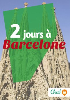 2 jours à Barcelone (eBook, ePUB) - Rigot, Géraldine; Ferriere, Astrid