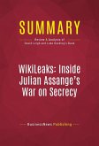 Summary: WikiLeaks: Inside Julian Assange's War on Secrecy (eBook, ePUB)