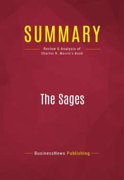 Summary: The Sages (eBook, ePUB) - BusinessNews Publishing