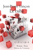 Le Cube (eBook, ePUB)