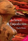 La beauté de l'imperfection (eBook, ePUB)