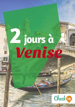 2 jours à Venise (eBook, ePUB) - Cavaleri, Cécile