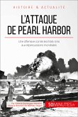 L'attaque de Pearl Harbor (eBook, ePUB)