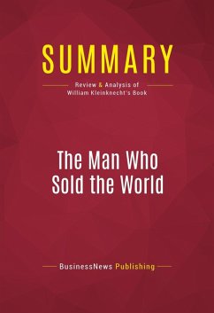 Summary: The Man Who Sold the World (eBook, ePUB) - Businessnews Publishing