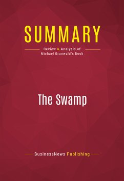 Summary: The Swamp (eBook, ePUB) - Businessnews Publishing