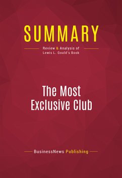 Summary: The Most Exclusive Club (eBook, ePUB) - BusinessNews Publishing