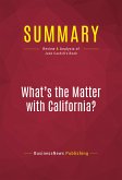 Summary: What's the Matter with California? (eBook, ePUB)